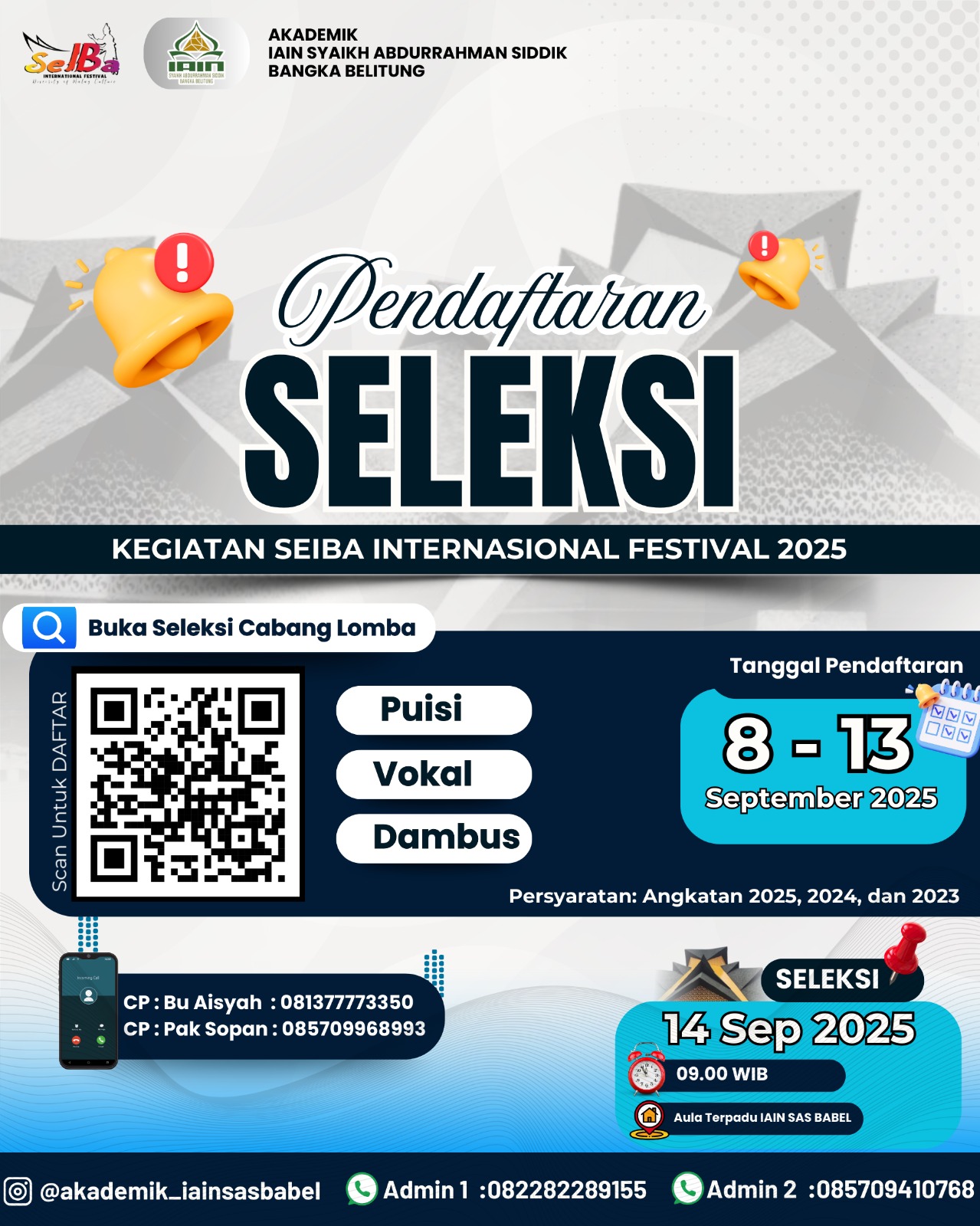 IAIN SAS Babel Buka Seleksi Pendaftaran SeiBa Internasional Festival Tahun 2025