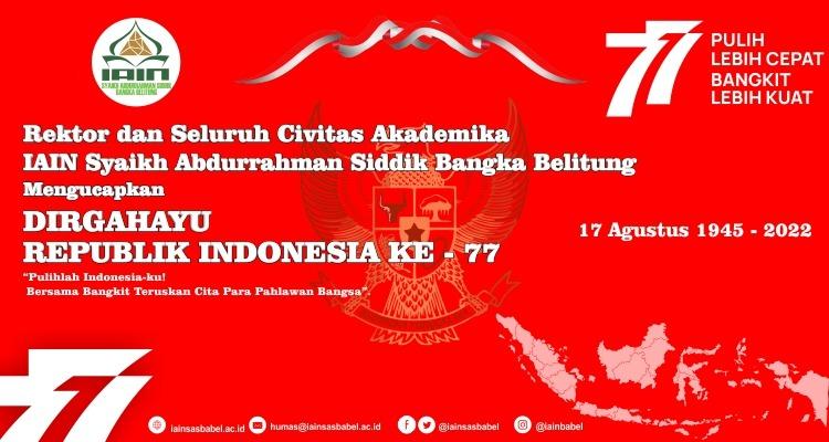 Upacara Hari Ulang Tahun Republik Indonesia Ke- 77 Tahun 2022