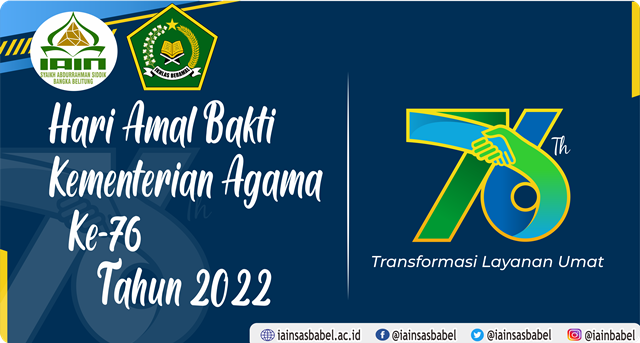 76 Tahun Hari Amal Bhakti Kementerian Agama RI Tahun 2022