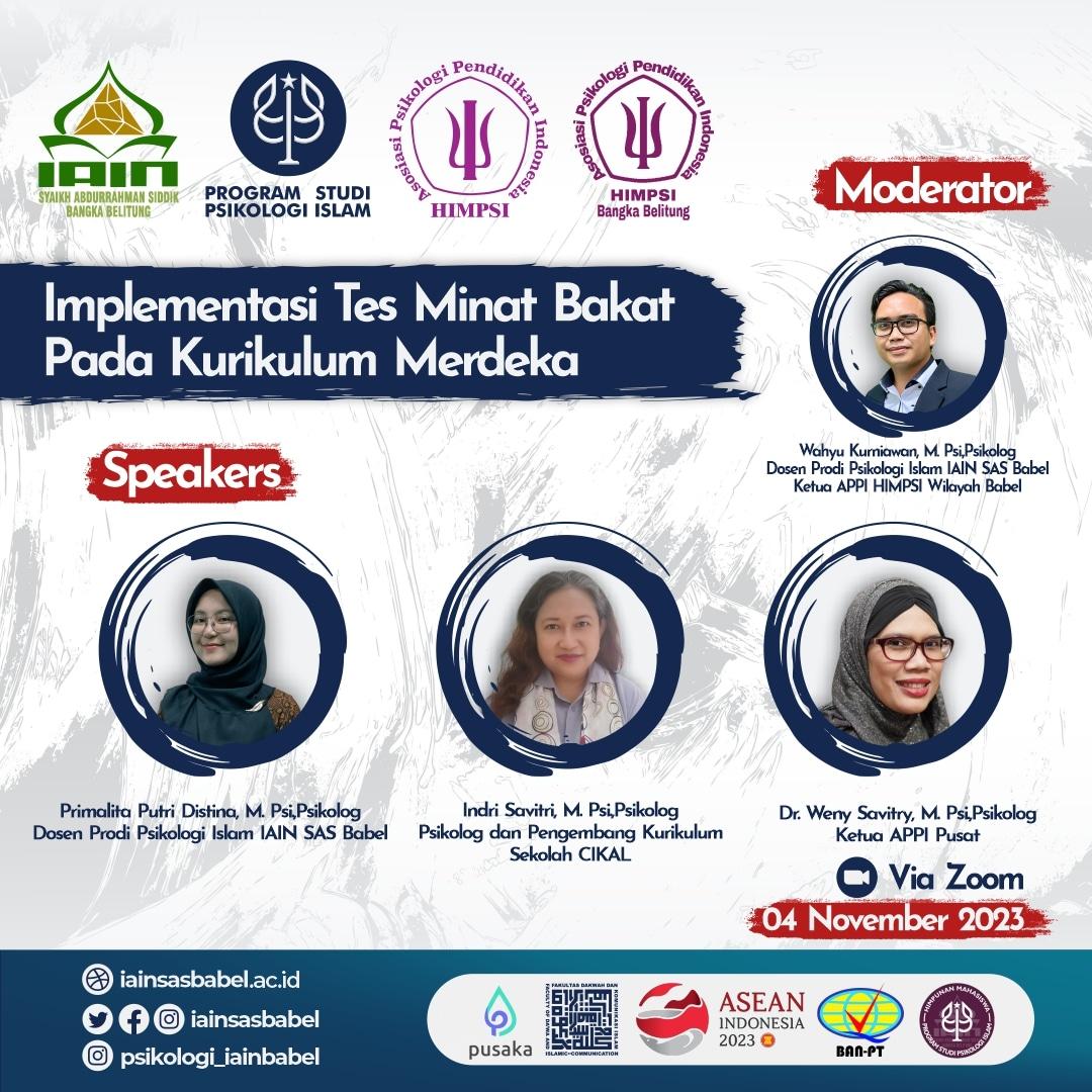 APPI Wilayah Babel Bersama Prodi Psikologi Islam IAIN SAS Babel Adakan Webinar Nasional Tentang Implementasi Tes Minat Bakat Dalam Kurikulum Merdeka