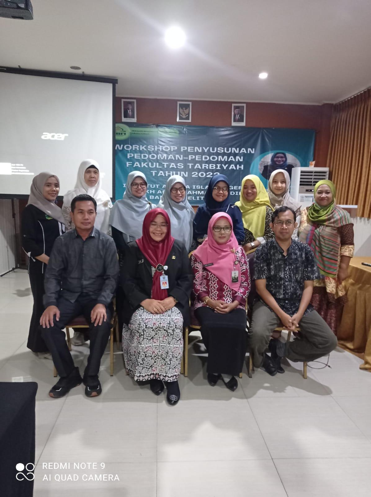 Fakultas Tarbiyah Adakan Workshop Penyusunan Pedoman-pedoman Fakultas Tarbiyah