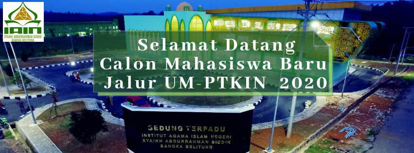 IAIN SAS Babel Terima 446 Mahasiswa Baru Melalui Jalur UM-PTKIN 2020