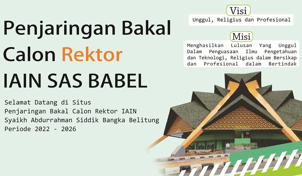 IAIN SAS Bangka Belitung Melakukan Penjaringan Rektor