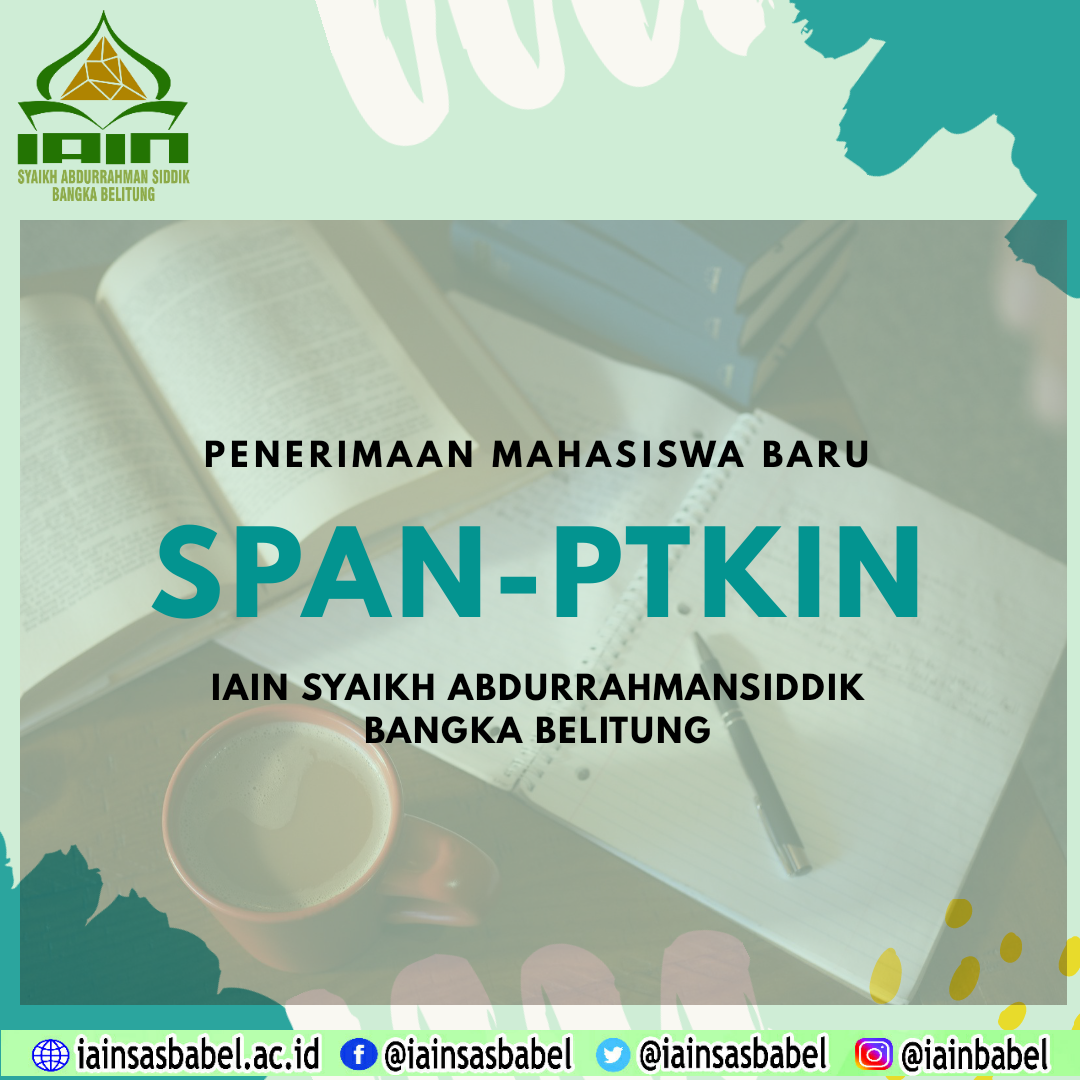 Informasi Penerimaan Mahasiswa Baru Jalur SPAN-PTKIN