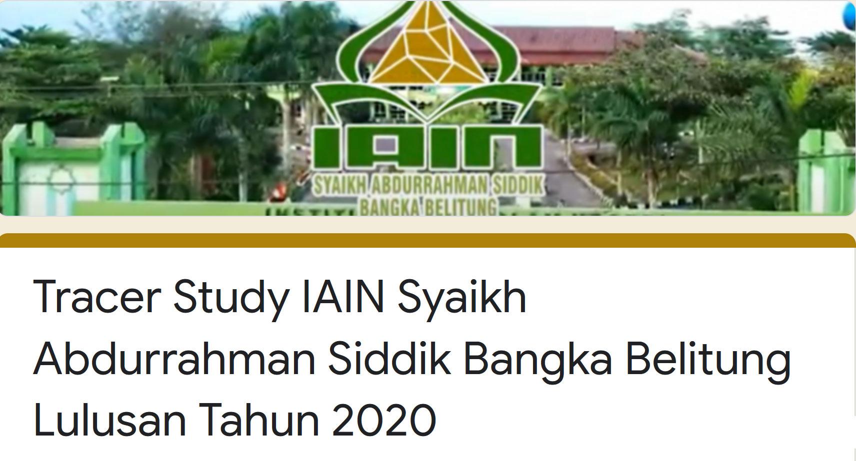 LPM Ajak Alumni Berpartisipasi Mengisi Tracer Study IAIN SAS Babel