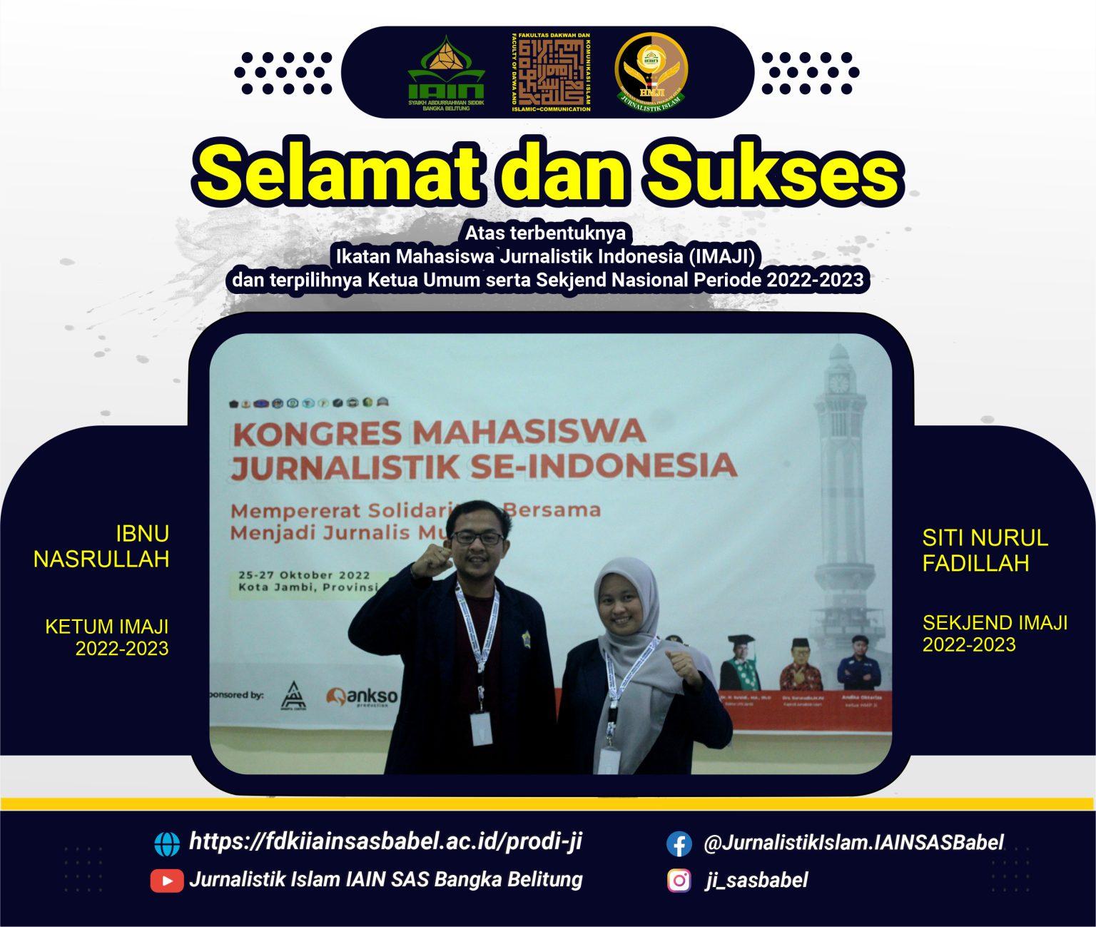 Mahasiswa Prodi Jurnalistik Islam Resmi Terpilih sebagai Sekjend Ikatan Mahasiswa Jurnalistik Indonesia (IMAJI) 2022-2023