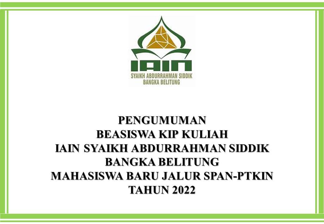 Pendaftaran Beasiswa KIP-K IAIN SAS Bangka Belitung  Resmi Dibuka, Ini Link dan Info Lengkapnya