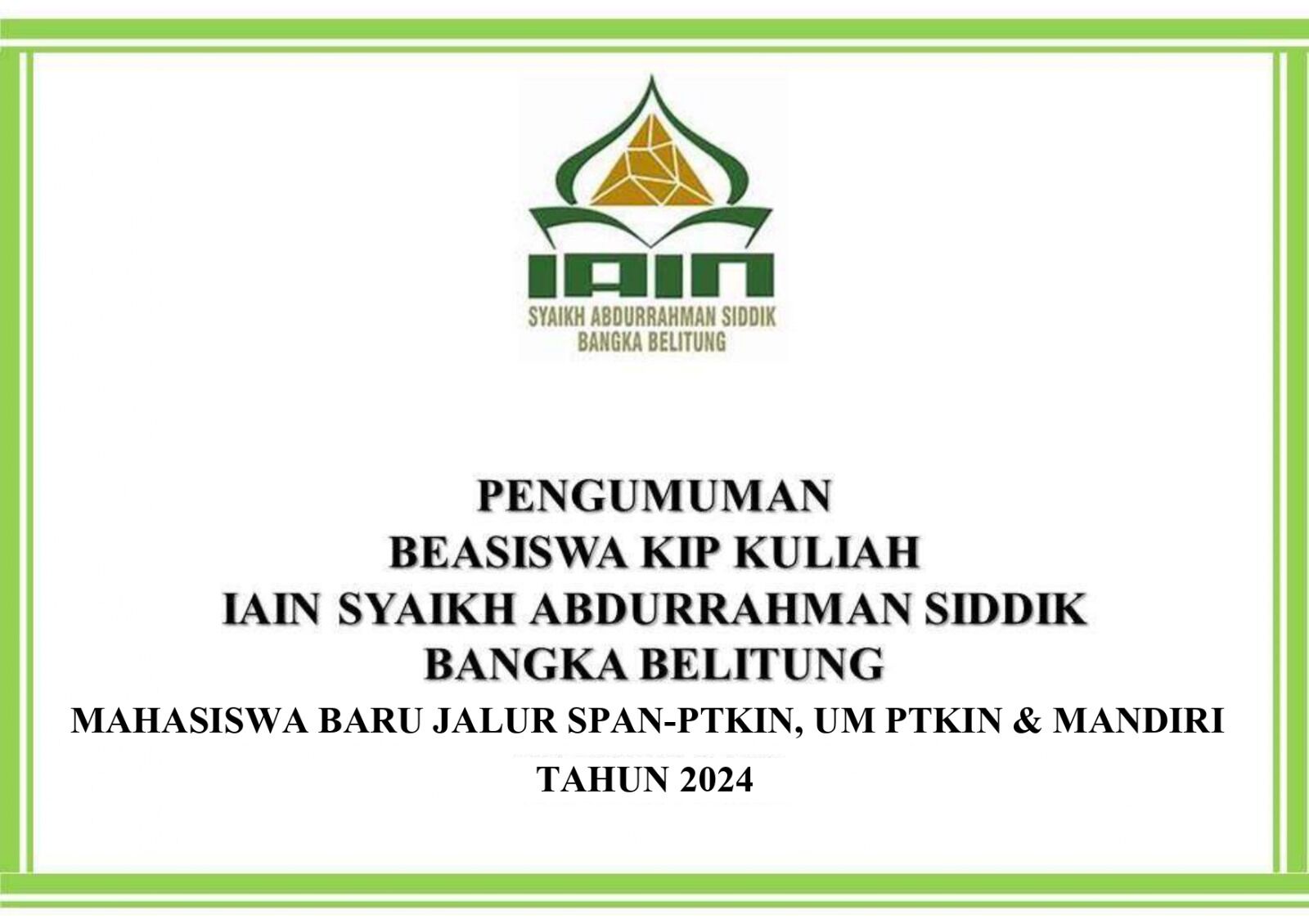 Pendaftaran Beasiswa KIP-K IAIN SAS Babel Resmi Dibuka, Ini Link dan Info Lengkapnya