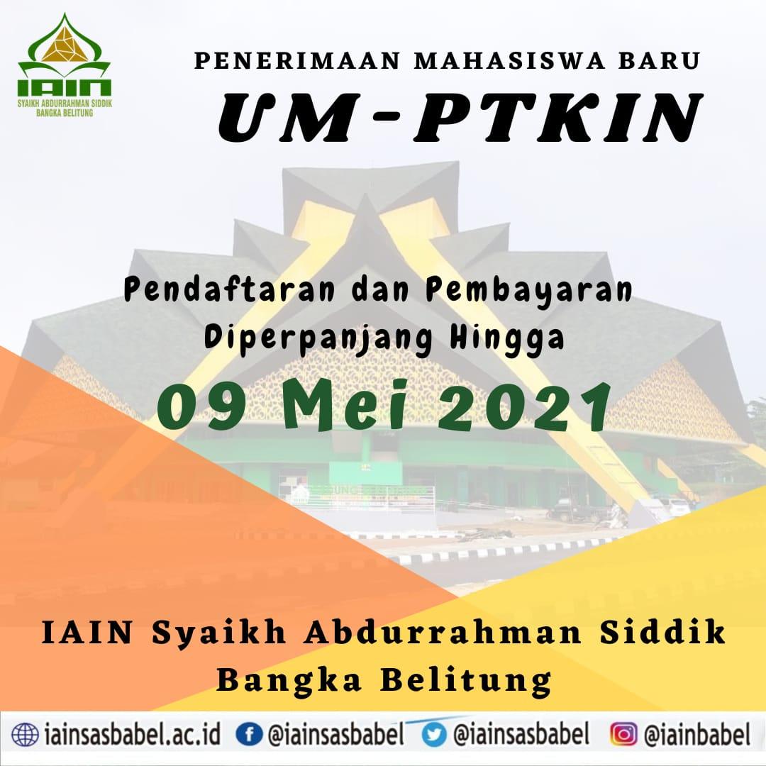 Pendaftaran UM-PTKIN IAIN SAS Babel Diperpanjang Sampai 9 Mei 2021