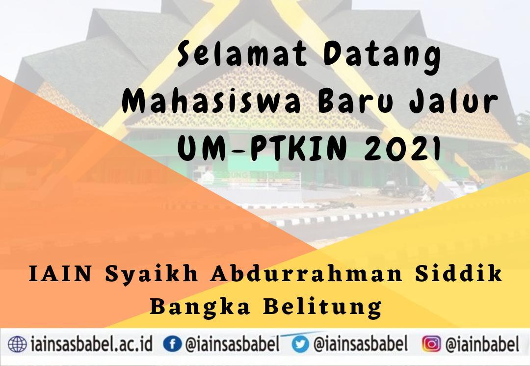 Pengumuman Hasil Seleksi UM-PTKIN IAIN SAS Babel Tahun 2021