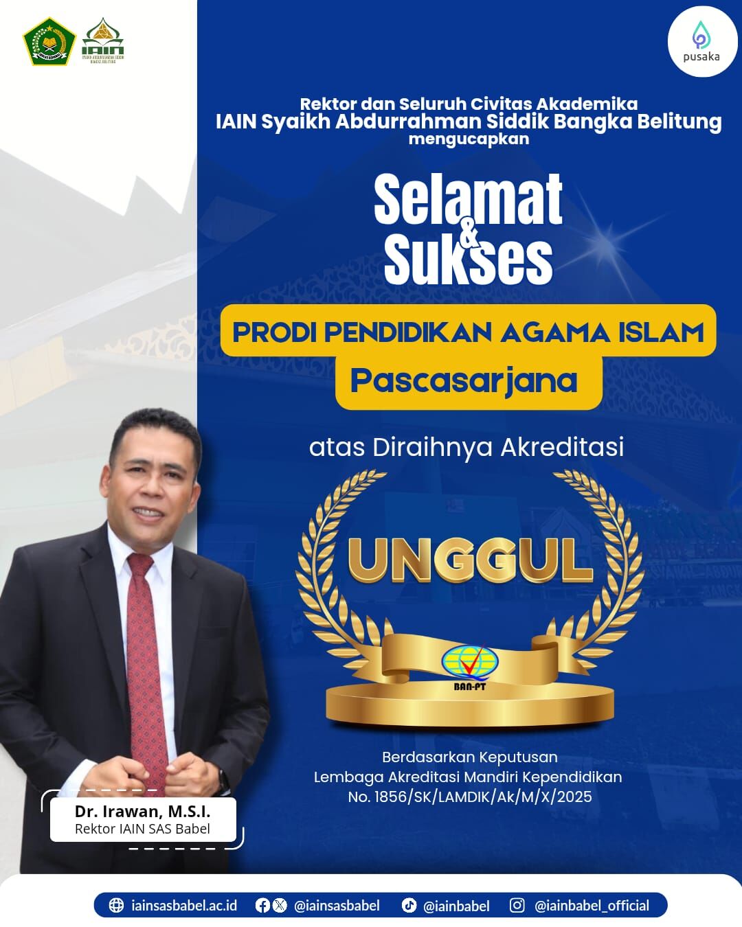 Prodi Magister Pendidikan Agama Islam IAIN SAS Babel Raih Akreditasi “Unggul” dari LAMDIK