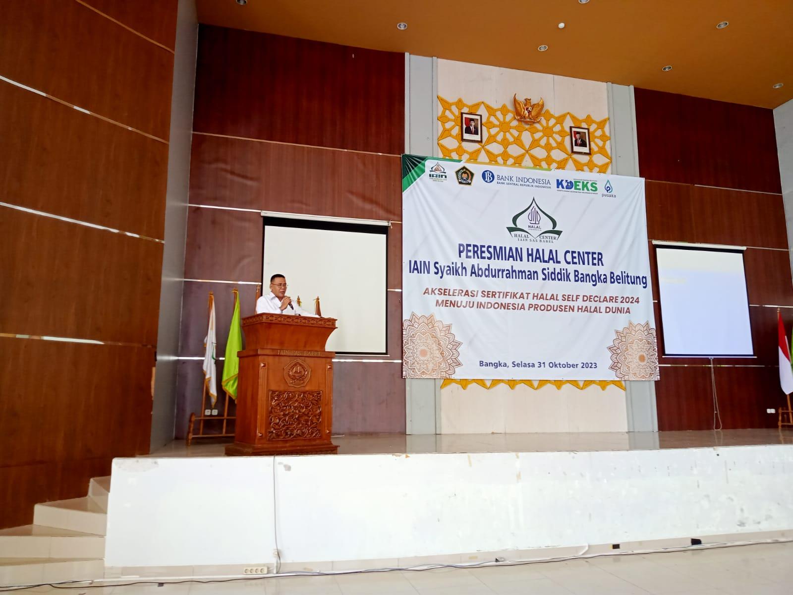 Resmikan Halal Center IAIN SAS Babel, BPJPH Sebut Perguruan Tinggi Berperan Majukan Industri Halal