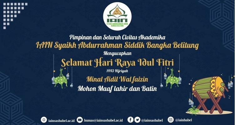 Selamat Hari Raya Idul Fitri 1443 H