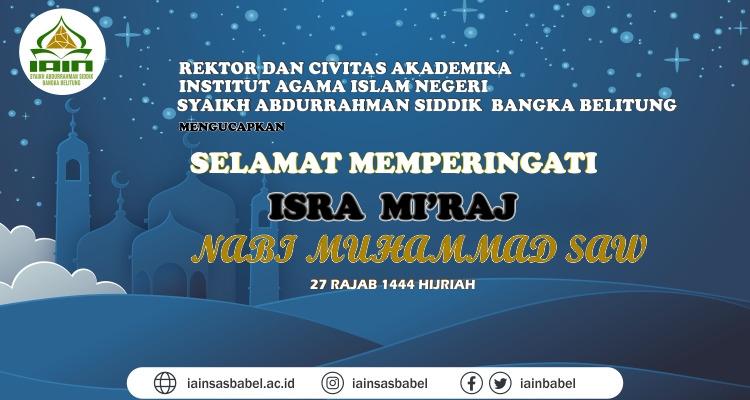 Selamat Memperingati Isra Mi'raj Tahun 2023
