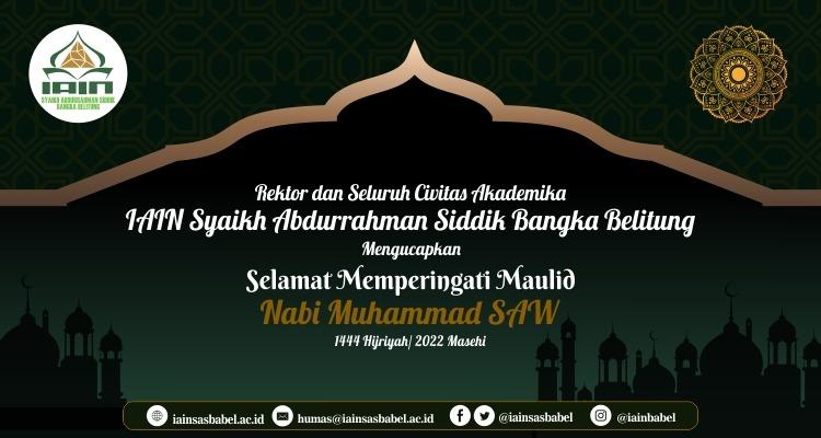 Selamat Memperingati Maulid Nabi Muhammad SAW Tahun 2022
