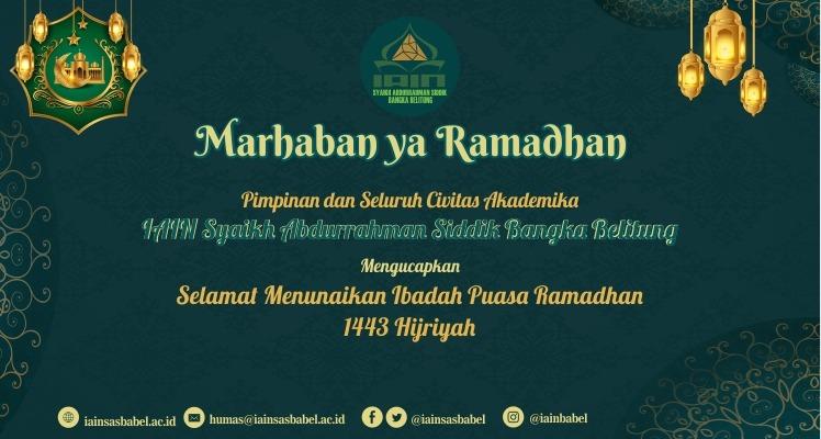 Selamat Menunaikan Ibadah Puasa Ramdhan 1443 H