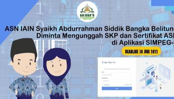 ASN IAIN SAS Bangka Belitung Diminta Mengunggah SKP dan Sertifikat ASN di Aplikasi SIMPEG-5