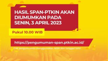 Diumumkan Hari ini, Berikut Link dan Cara Cek Kelulusan SPAN-PTKIN 2023