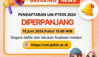 Pendaftaran UM-PTKIN diperpanjang hingga 18 Juni 2024, Buruan Daftar di IAIN SAS Bangka Belitung