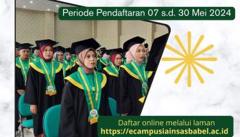 Pendaftaran Wisuda IAIN SAS Babel Ke XX Telah Dibuka !