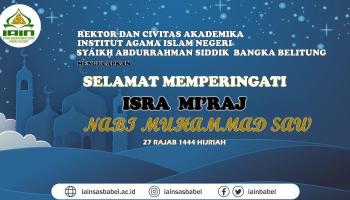 Selamat Memperingati Isra Mi'raj Tahun 2023