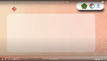 Tutorial Pendaftaran UM PTKIN (Ujian Masuk Perguruan Tinggi Keagamaan Islam Negeri) Tahun 2024